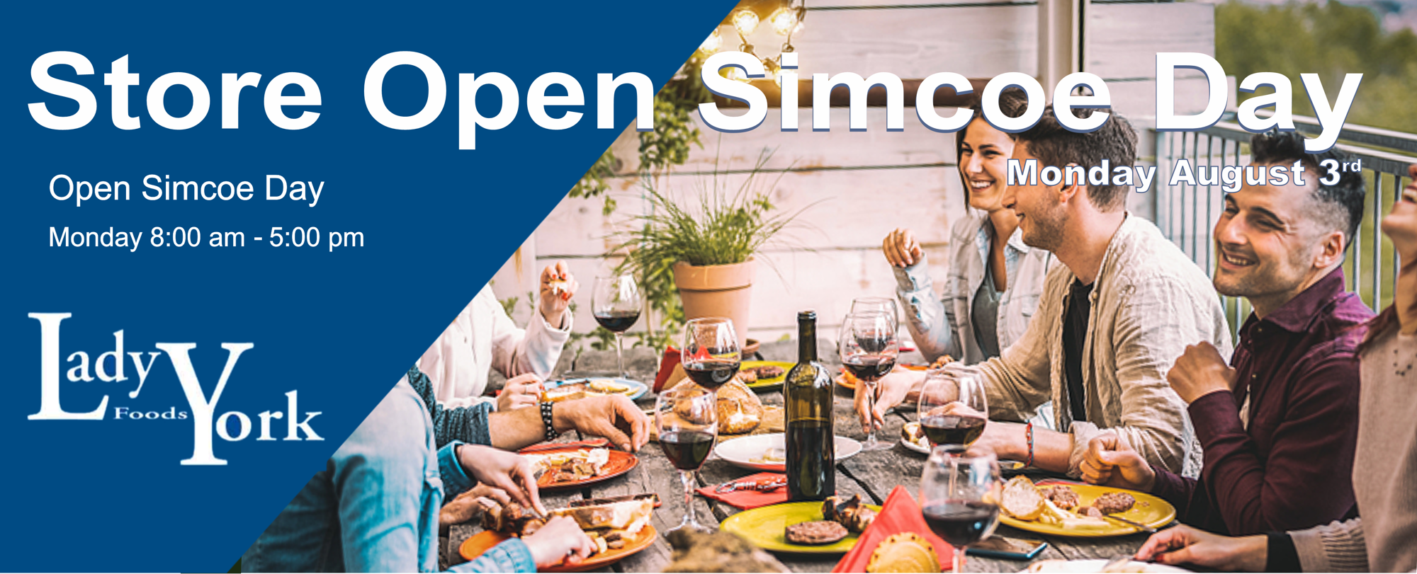 Banner with Simcoe Day Monday Hours 8:00 am to 5:00 pm